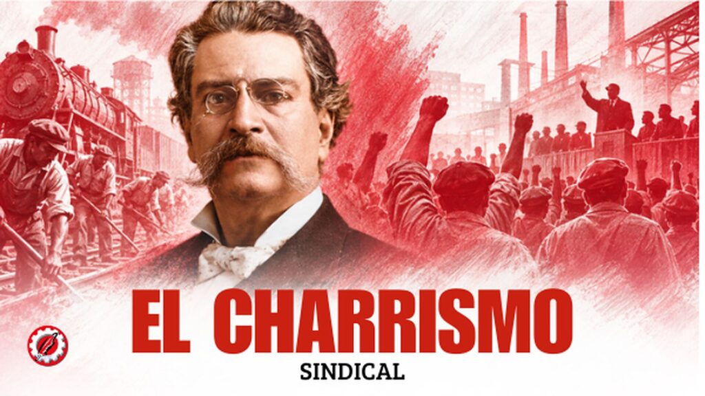 El charrismo sindical