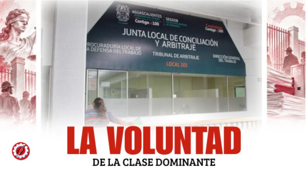 La voluntad de la clase dominante erigida en ley